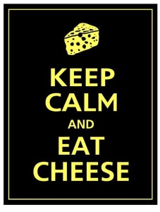 Keep_calm,_eat_cheese
